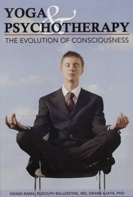 [Yoga and Psychotherapy: The Evolution of Consciousness] (By: Swami Rama) [published: August, 2009]