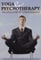 [Yoga and Psychotherapy: The Evolution of Consciousness] (By: Swami Rama) [published: August, 2009]