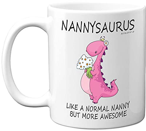 Stuff4 Nanny Birthday Gifts - Nannysaurus - Best Nanny Mugs, Happy Birthday Mug, Special Christmas Nan Gifts from Grandchildren, Funny Xmas Tea Coffee Cup Cups, 11oz Ceramic Dishwasher Safe Mugs