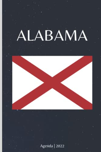 2022 Agenda: 2022 Daily Planner Agenda | 6x 9 inches | 365 Pages/ 1 page per day | Jan 01 to Dec 31| Lined notebook | Alabama