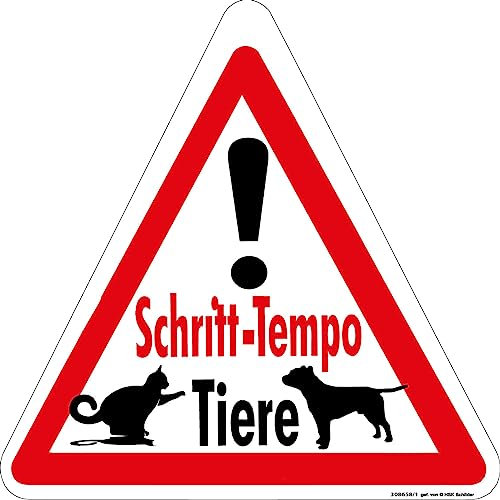 Hinweisschild Schild Hundeschild - Vorsicht! Schritt-Tempo Tiere - 308658 Gr. ca. 40 x 44 cm