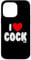 iPhone 14 Pro Max I Love Cocktails Raunchy Funny Women's Embarrassing Case