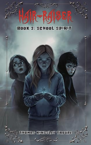 School Spirit (Hair-Raiser, Band 2)