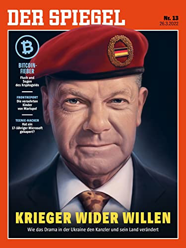 DER SPIEGEL 13/2022 Krieger Wider Willen