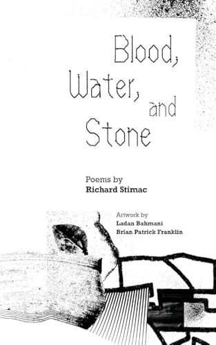 Blood, Water and Stone