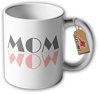 Tasse Mom Wow Wundermama Mutter Mama Mum Muttertag Geschenkidee #31329