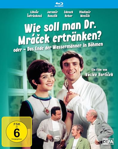 Wie soll man Dr. Mrácek ertränken? oder Das Ende der Wassermänner in Böhmen (DEFA Filmjuwelen)