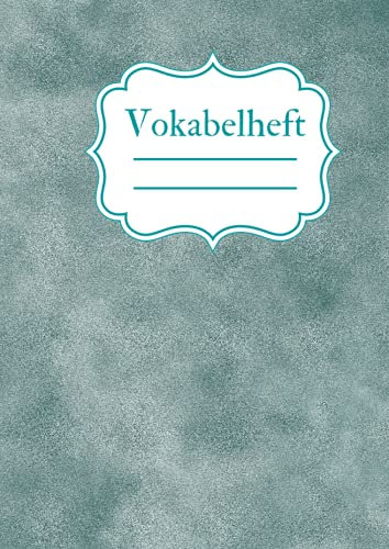 Vokabelheft: A4 3 spalten - Vokabeln lernen für Fremdsprachen - 100 Seiten