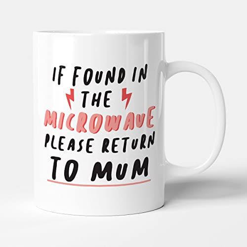 Victorian Printing Co - If Found in The Microwave Please Return to Mum - Gift Funny Mother Mug, Ceramic, 11fl.oz.