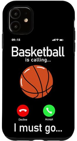 Basketball Bball Phone Display Basketball Is Calling I Must Case for iPhone 11