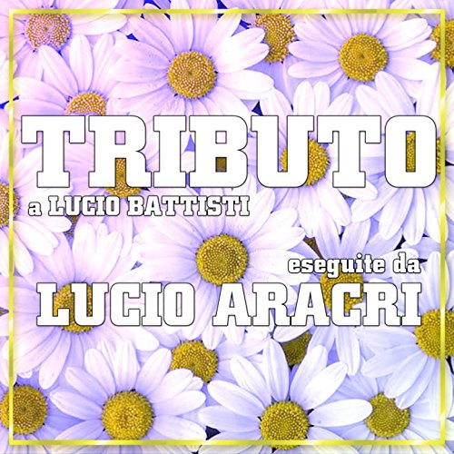 Tributo a Lucio Battisti