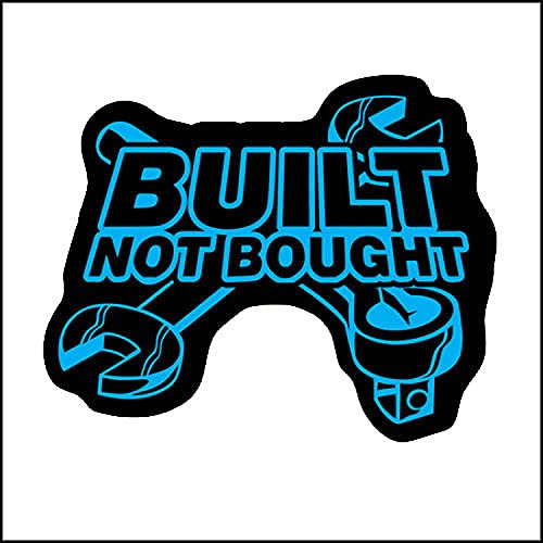 20 cm Hochwertiger Autoaufkleber Sticker Decal UV&Waschanlagenfest Built not Bought blau Schwarz B160 Kinder-Zimmer-Schrank-Deko