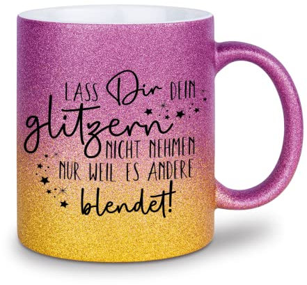 glitzertassen.de® | Lass dir dein glitzern nicht nehmen nur weil es andere blendet! | Tasse mit Glitzer | Geschenkidee (Violettgold)