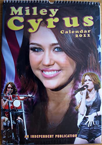 Miley Cyrus: Kalender 2011