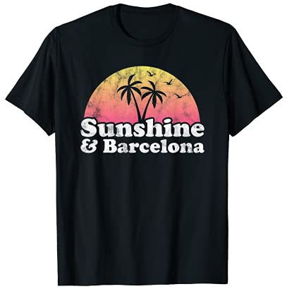 Sunshine and Barcelona Spain T-Shirt