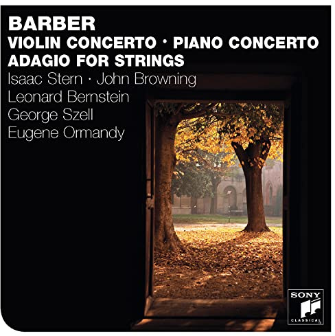 Barber: Violin Concerto, Op. 14 / Piano Concerto, Op. 38 / Adagio for Strings