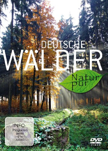 Natur Pur - Deutsche Wälder