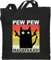 Shirtracer Baumwolltasche - Sprüche Statement - Pew Pew Madafakas - Unisize - Schwarz - katzenbeutel mit aufschrift cat beutel geschenke für katzenfans statements cats tasche katzengeschenk sprüchen￼