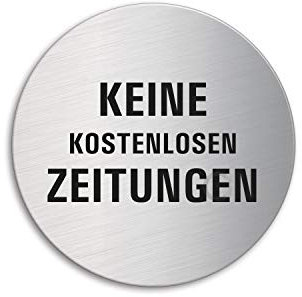 Türschild Schild Keine kostenlosen Zeitungen Edelstahl Ø 60 mm selbstklebend Nr.7108