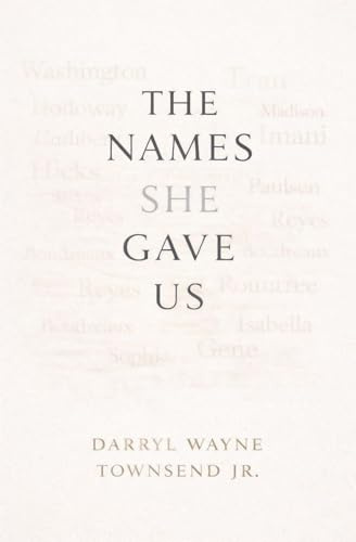 The Names She Gave Us