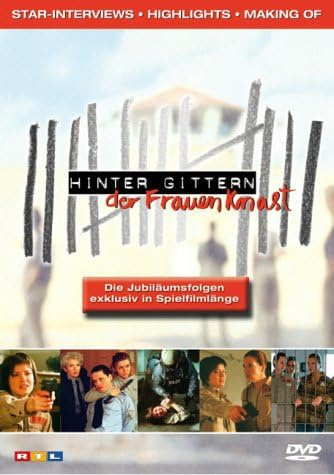 Hinter Gittern - Der Frauen-Knast