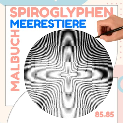 Meerestiere Spiroglyphen Malbuch: Various Animal in Deep Seaw Spiral Book | Zeichnen verstecktes Bild für Geburtstag, Weihnachtsgeschenke, um Spaß zu haben