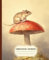 Composition Notebook: Vintage Aesthetic College Ruled With Cute Mouse & Mushroom Cover Design