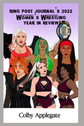 Ring Post Journal's 2022 Women's Wrestling Year in Review