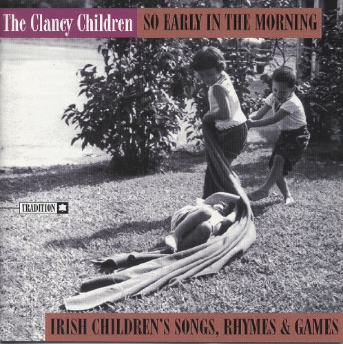 So Early In The Morning: Irish