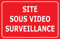 Panneau site sous vidéo Surveillance