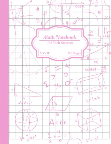 1/2 Inch Squares Graph Paper Notebook: Graph Paper Notebook for Math and Science Students, Grid Paper Notebook for Kids, 120 Quad Ruled Paper, 8.5 x 11 In (Math Workbook)
