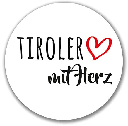 Huuraa Aufkleber Tiroler mit Herz Geschenk 10cm Sticker Tiroler Geschenkidee