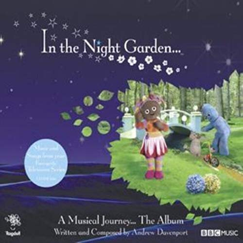 In The Night Garden ... A Musical Journey ... The Album