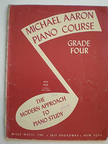 MICHAEL AARON PIANO COURSE, GRADE FOUR