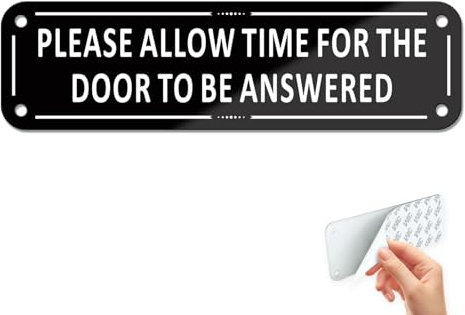 Goodvia Please Allow Time for Door to be Answered Sign Aluminum Self adhesive sticker 16x4.5cm