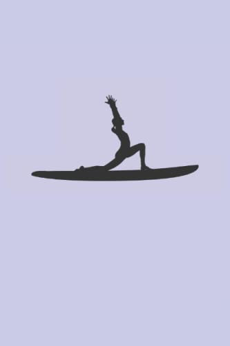 SUP Yoga Stand Up Paddle Board Paddling Surf Paddle Surfing: 6 x 9 lined journal | SUP Yoga Stand Up Paddle Board Paddling Surf Paddle Surfing Board Stand meditation namaste supboard gift