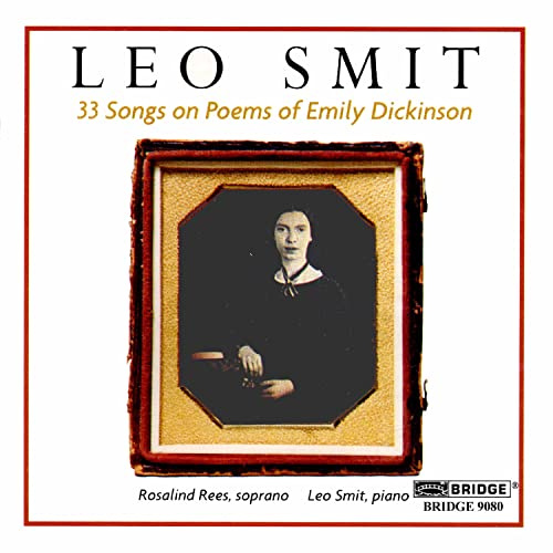 Leo Smit: 33 Songs on Poems of Emily Dickinson