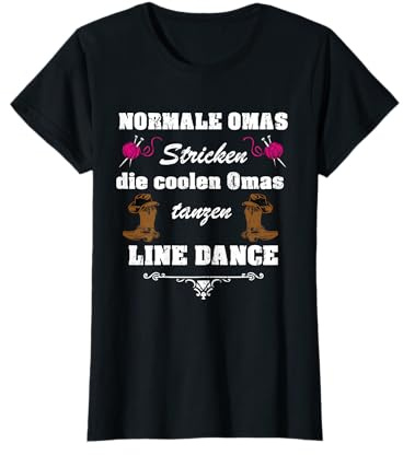 Line Dance Oma Stricken Tanzen Cowboystiefel T-Shirt