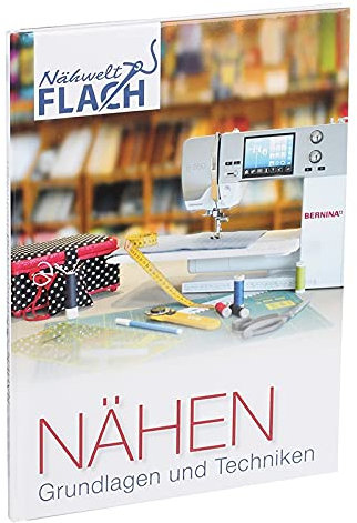 Nähwelt Flach Buch Nähen Grundlagen und Techniken mit Vorlagebogen