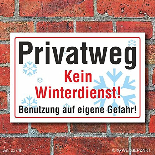 Schild Privatweg, kein Winterdienst, Bild 3 mm Alu-Verbund (450 x 300 mm)