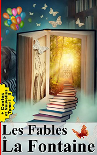 Les Fables de La Fontaine (Illustré)