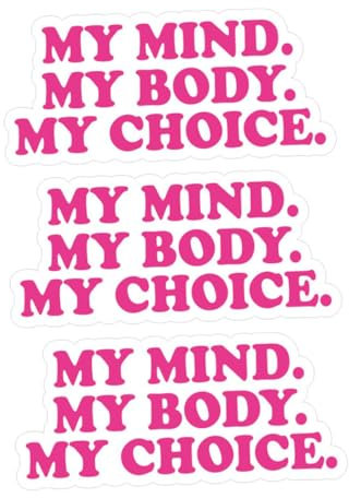 FUNOMOCYA Adesivi Per Paraurti Auto Pro Choice My Body My Choice Adesivi Decorativi Per Finestrini Auto Adesive
