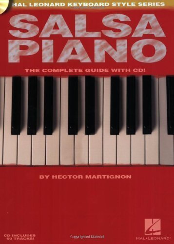 Salsa Piano - The Complete Guide with CD!: Hal Leonard Keyboard Style Series by Martignon, Hector [Paperback(2007/5/1)]