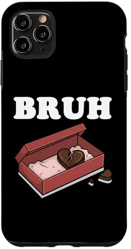 Chocolate Gone BRUH Funny Empty Candy Box Valentine Novelty Case for iPhone 11 Pro Max