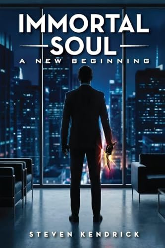 Immortal Soul: A New Beginning