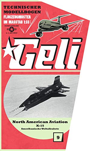 Geli North American Aviation X-15