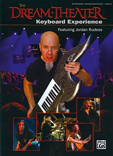 Dream Theater Keyboard Experience Featuring Jordan Rudess Keyboard Transcriptions Vocal by Dream Theater (2009-04-01)