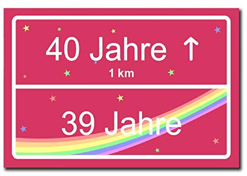 Homeyourself Hochwertiges Metallschild 30 x 20 cm aus Alu Verbund Geburtstag 40 Jahre 39 Frau Straßenschild Ortsschild pink Deko Schild Wandschild