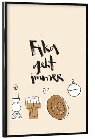 artboxONE Poster mit schwarzem Rahmen 45x30 cm Typografie Fika geht Immer - Bild Weihnachten fika Lettering