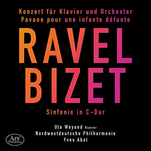 Ravel/Bizet: Klavierkonzert G-Dur / Sinfonie C-Dur/+